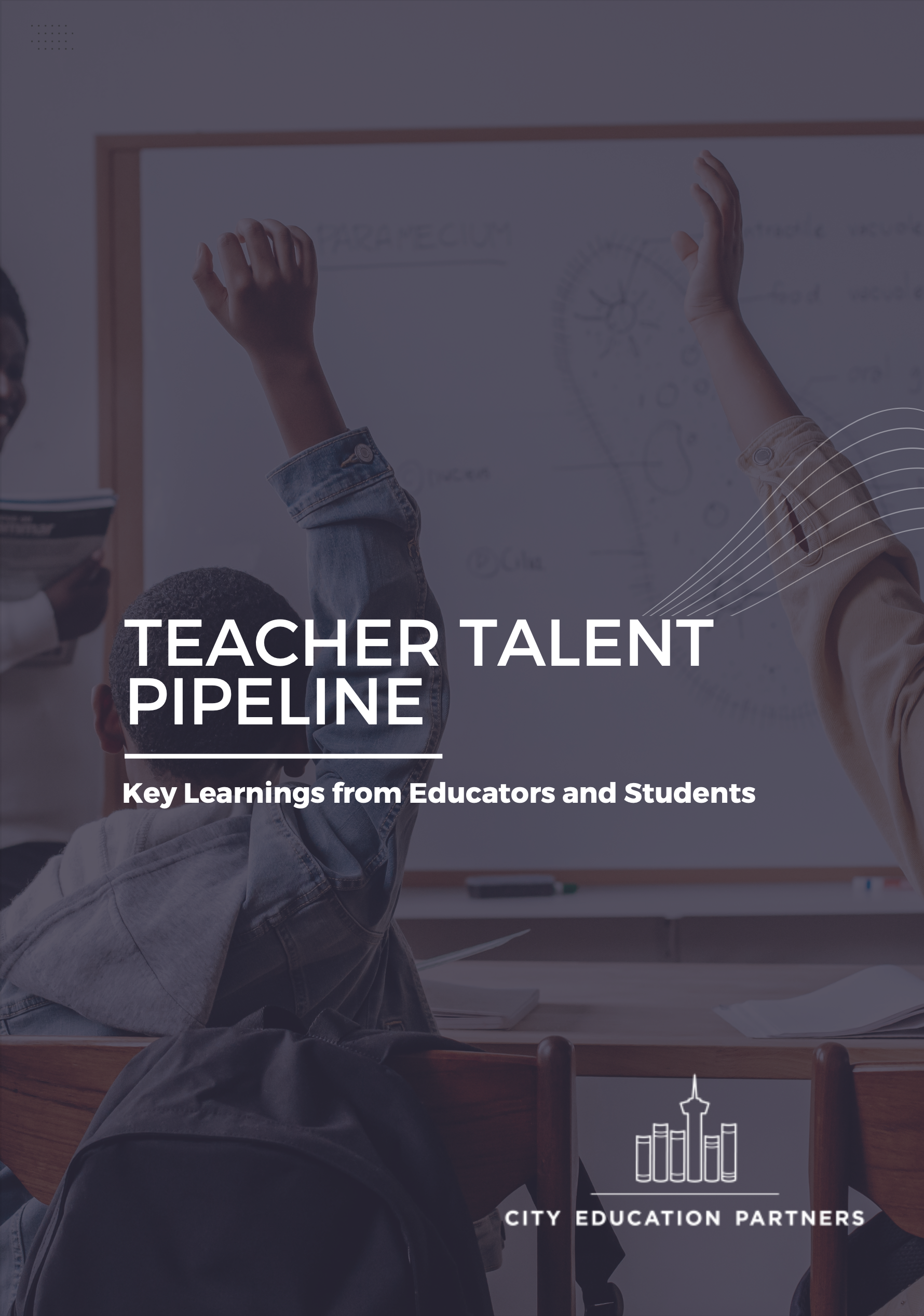 CEP 2022 Teacher Talent Pipeline Report Cover